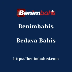 Benimbahis Bedava Bahis