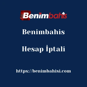 Benimbahis Hesap İptali