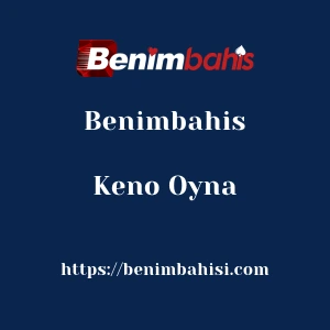 Benimbahis Keno Oyna