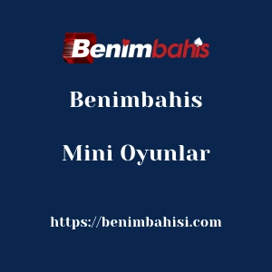 Benimbahis Mini Oyunlar