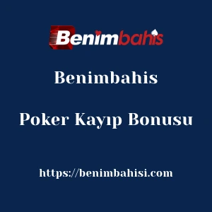 Benimbahis Poker Kayıp Bonusu